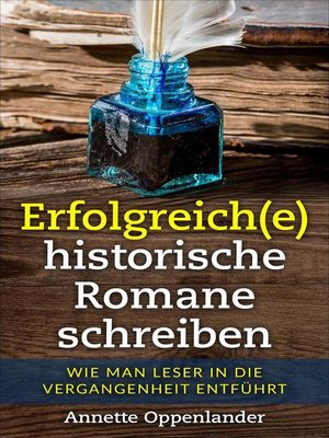 Erfolgreich(e) historische Romane schreiben - ebook